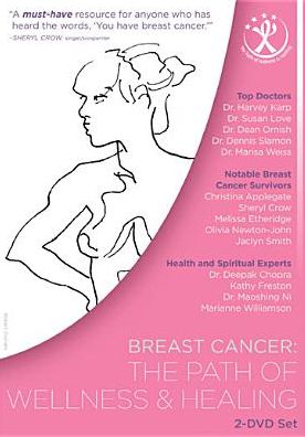 Breast Cancer: The Path of Wellness and Healing