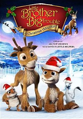 Little Brother, Big Trouble: A Christmas Adventure