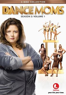 Dance Moms: Season 2, Vol. 1 [3 Dissc]