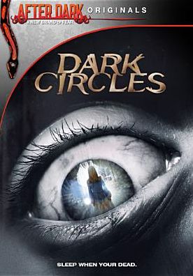 After Dark Originals: Dark Circles