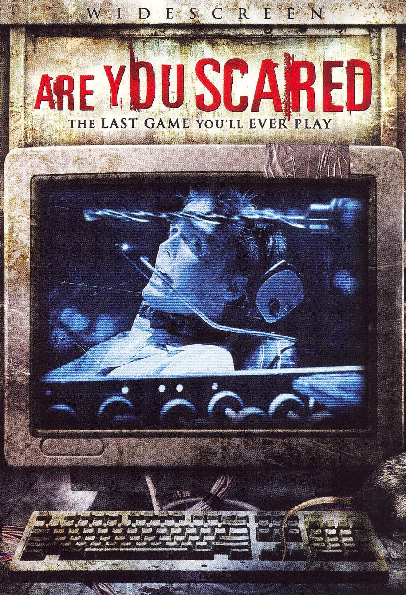 Are You Scared