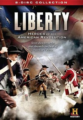 Liberty: Heroes of the American Revolution [2 Discs]