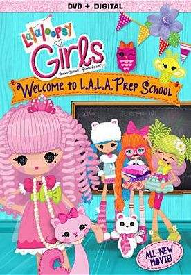 Lalaloopsy Girls: Welcome to L.A.L.A. Prep School