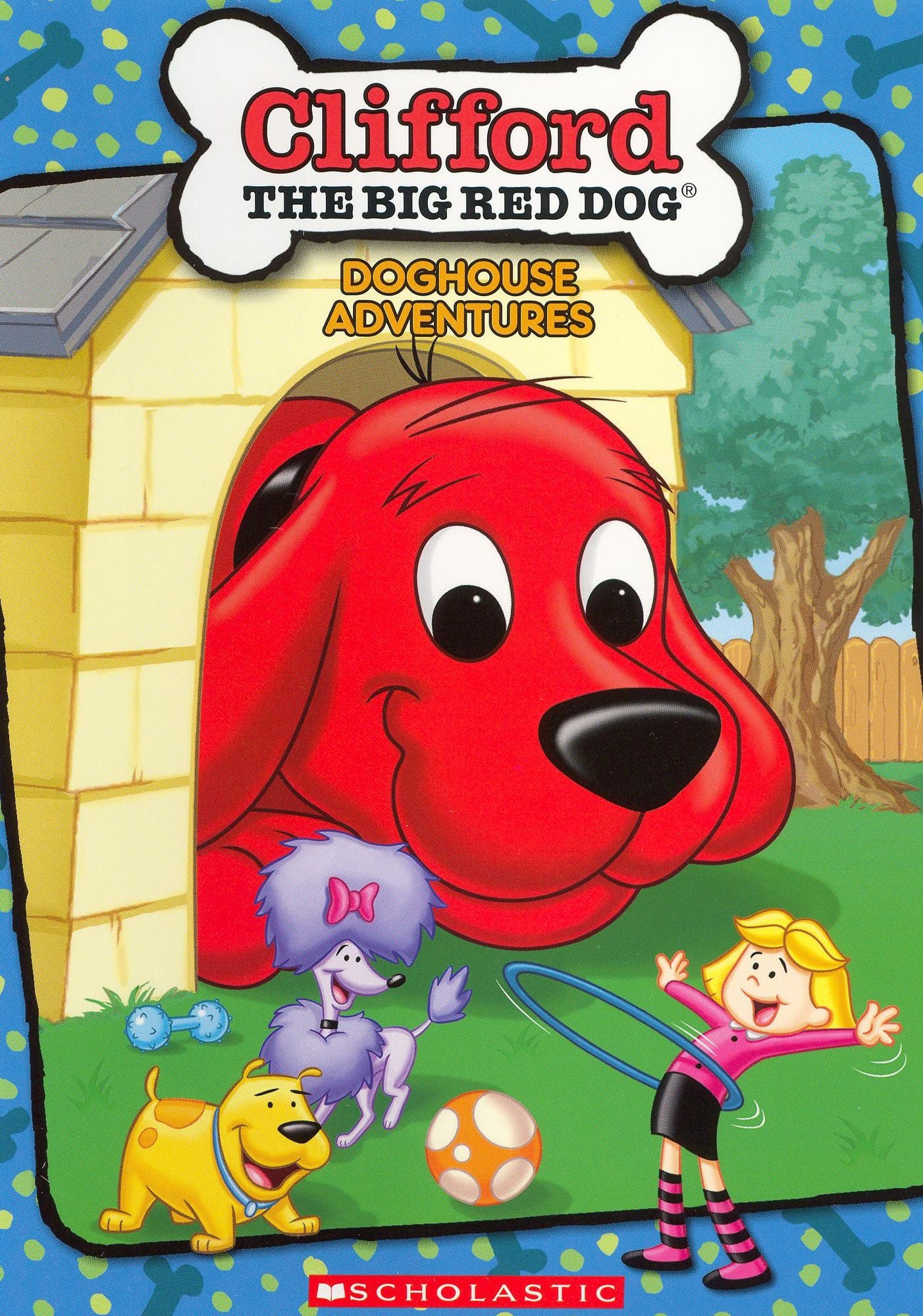 Clifford: Clifford's Doghouse Adventures