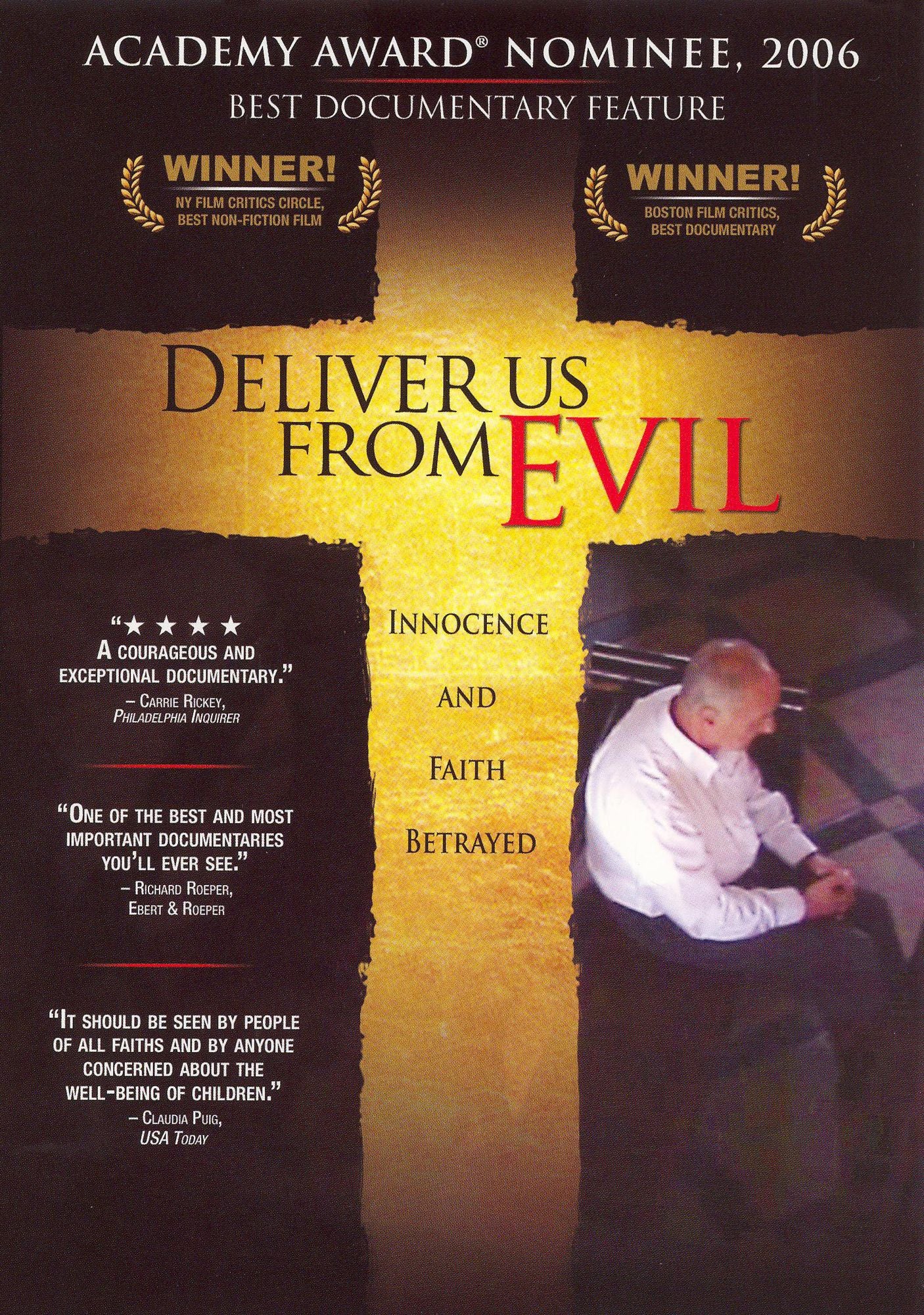 Deliver Us from Evil