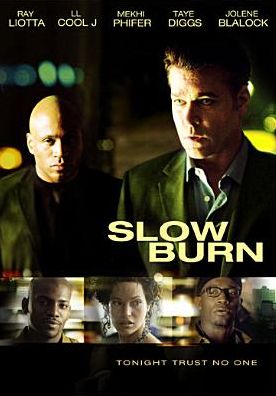 Slow Burn [WS]