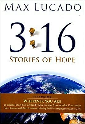 Max Lucado 3:16 - Stories of Hope