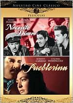 Nuestro Cine Clasico: Necesito Dinero/Pueblerina