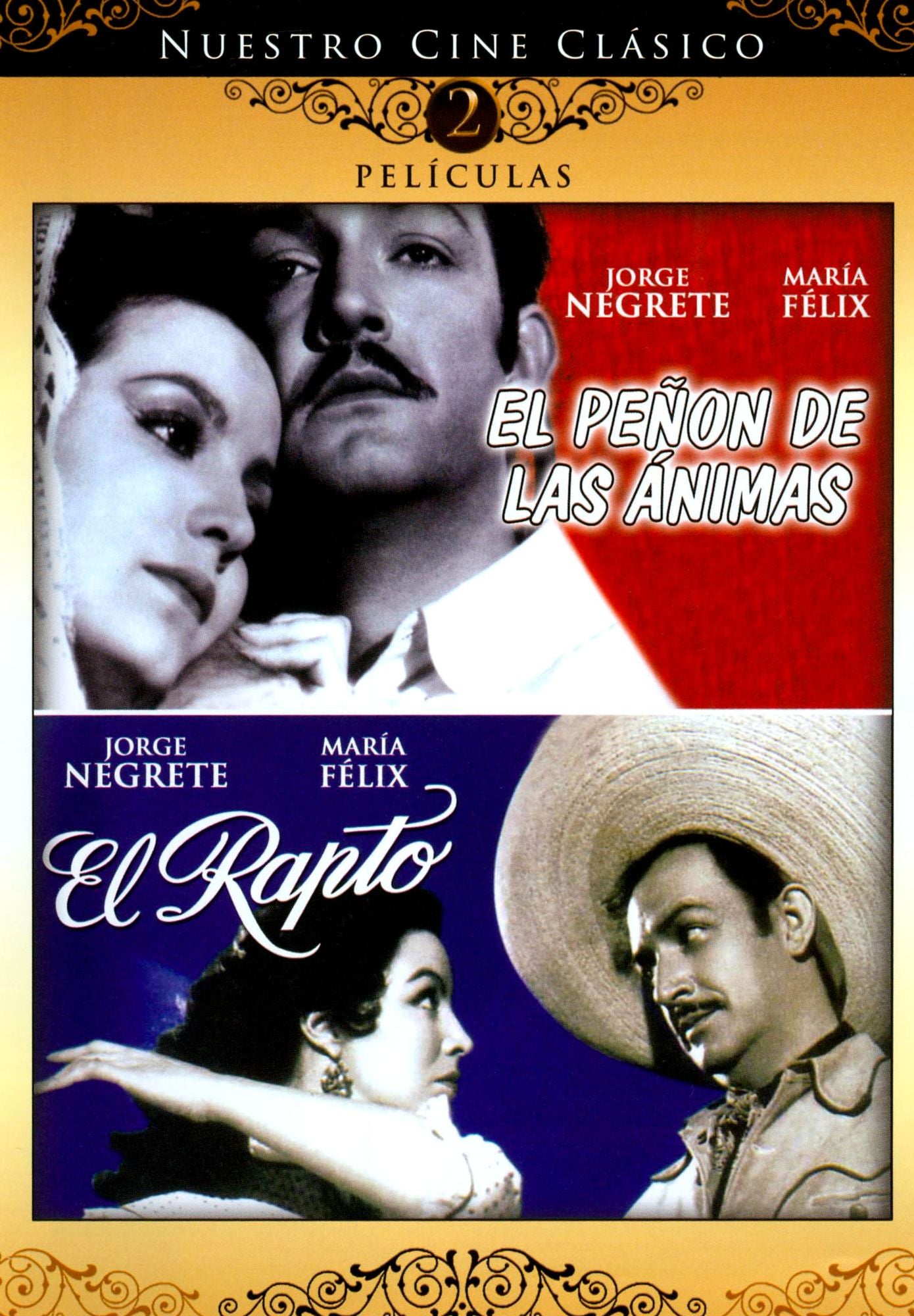Nuestro Cine Clasico: El Penon de Las Animas/El Rapto