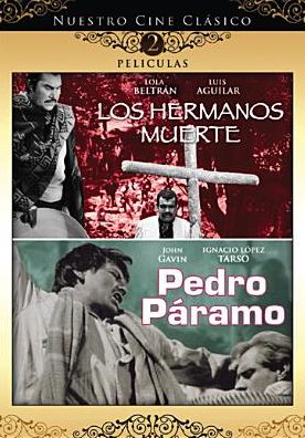 Los Hermanos Muerte/Pedro Paramo