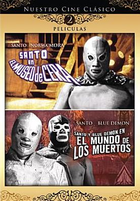 Santo en el Museo de Cera/Santo y Blue Demon en el Mundo de Los Muertos