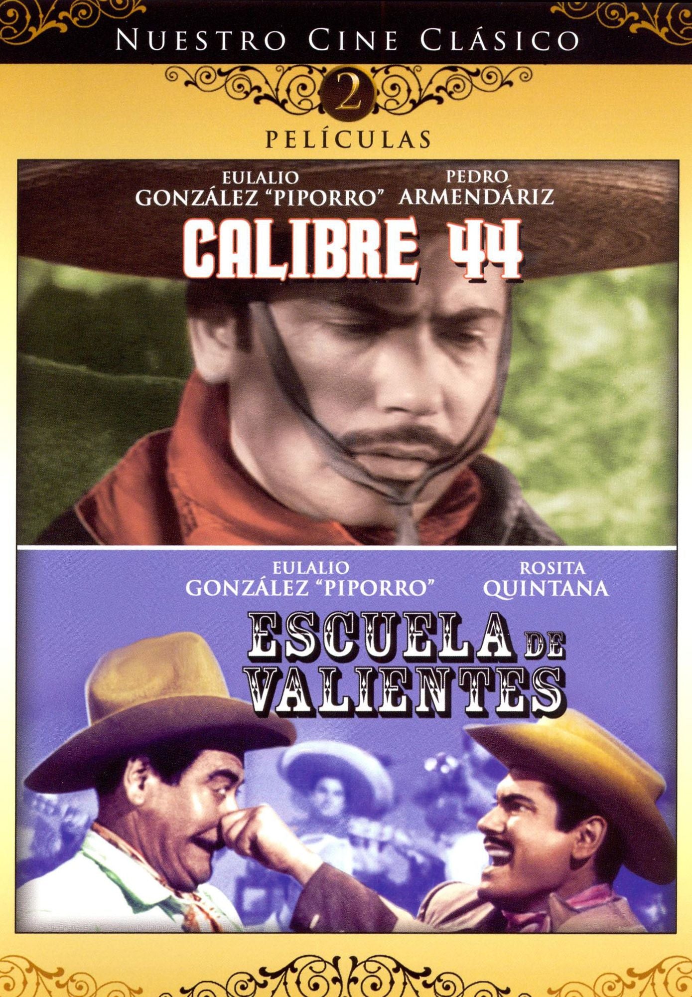 Nuestro Cine Clasico: Calibre 44/Escuela de Valientes