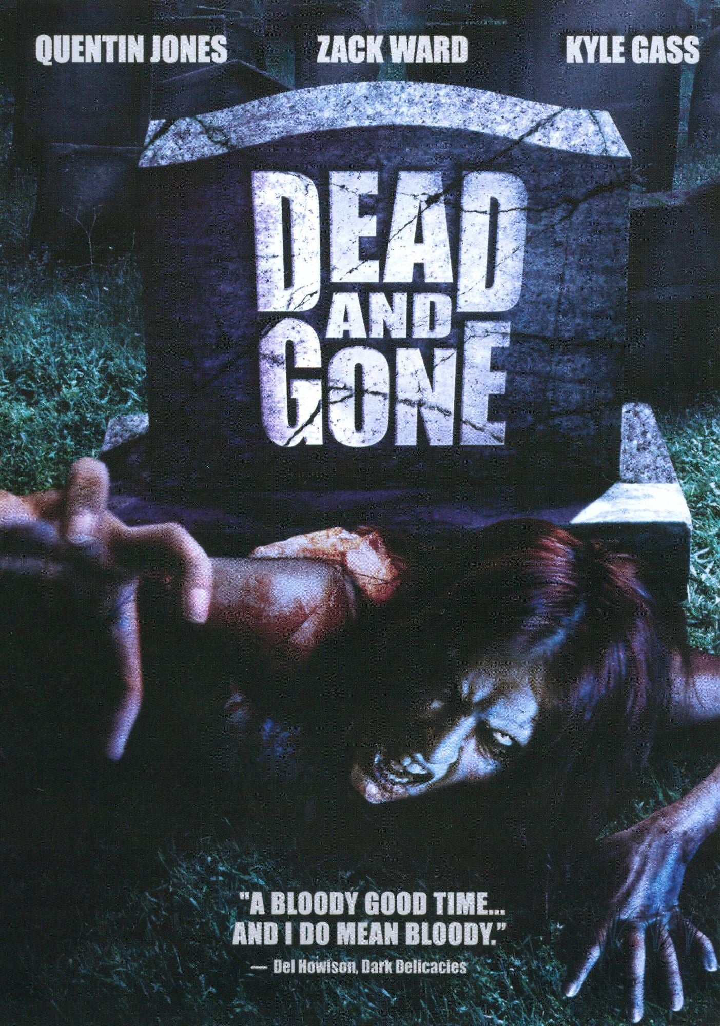 Dead and Gone