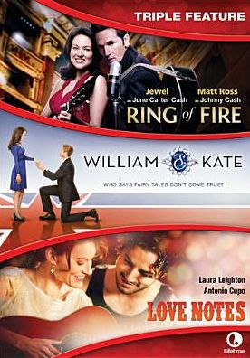 Ring of Fire/William and Kate/Love Notes [2 Discs]