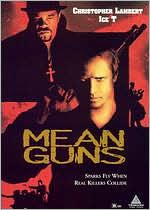Mean Guns