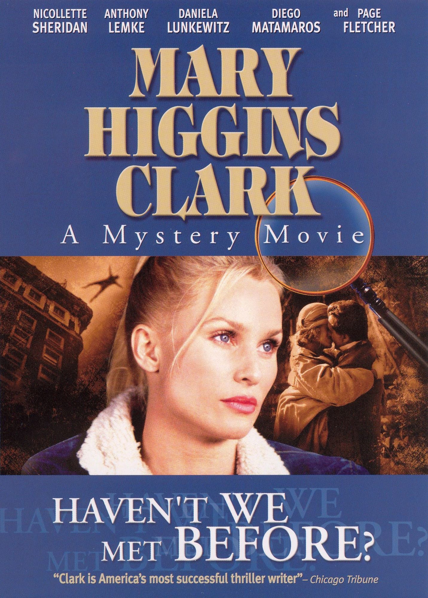 Mary Higgins Clark: Haven't We Met Before?