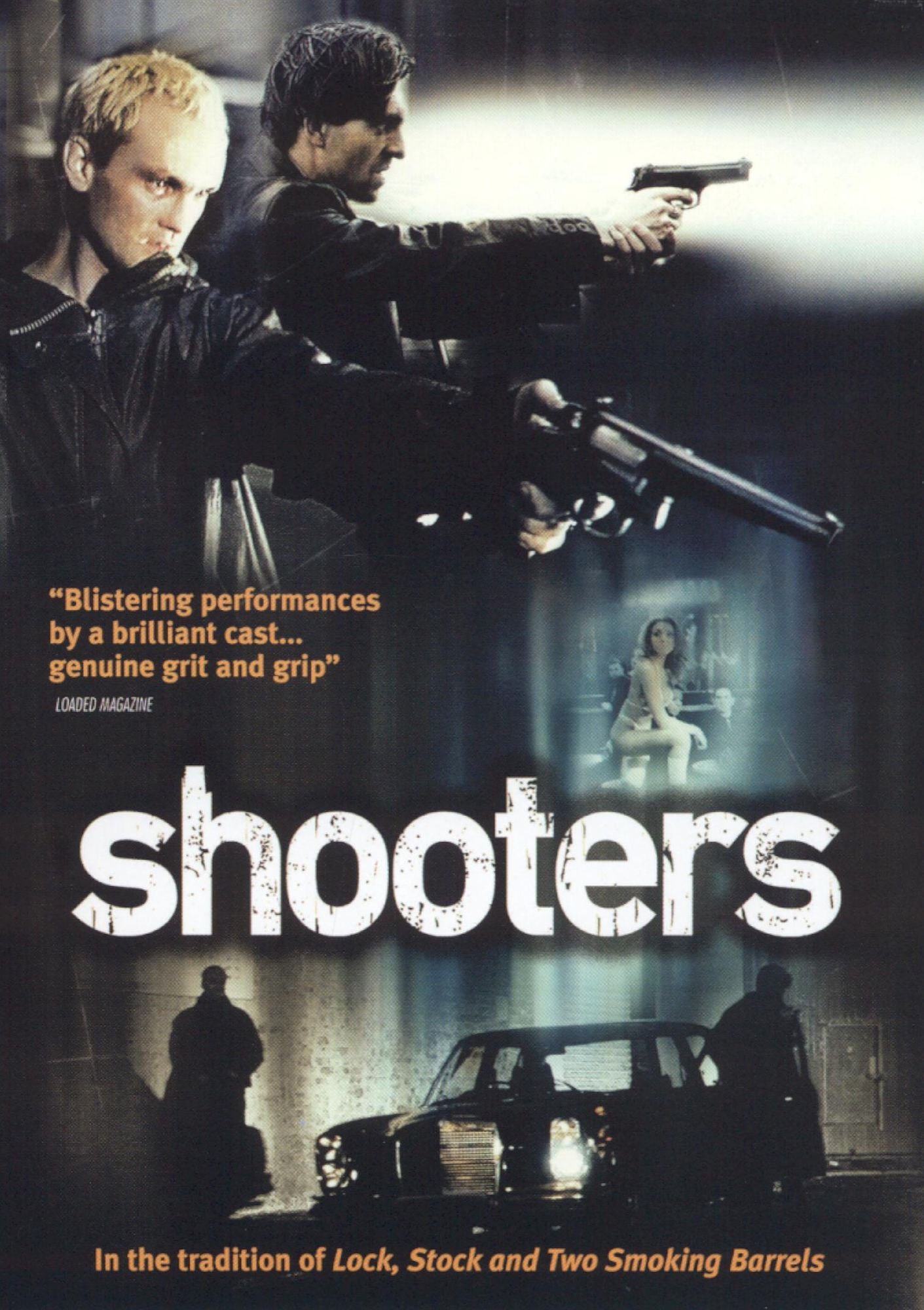 Shooters