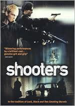 Shooters