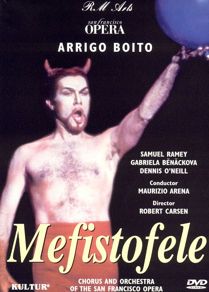 Arrigo Boito: Mefistofele (Ramsey/O'Neil)
