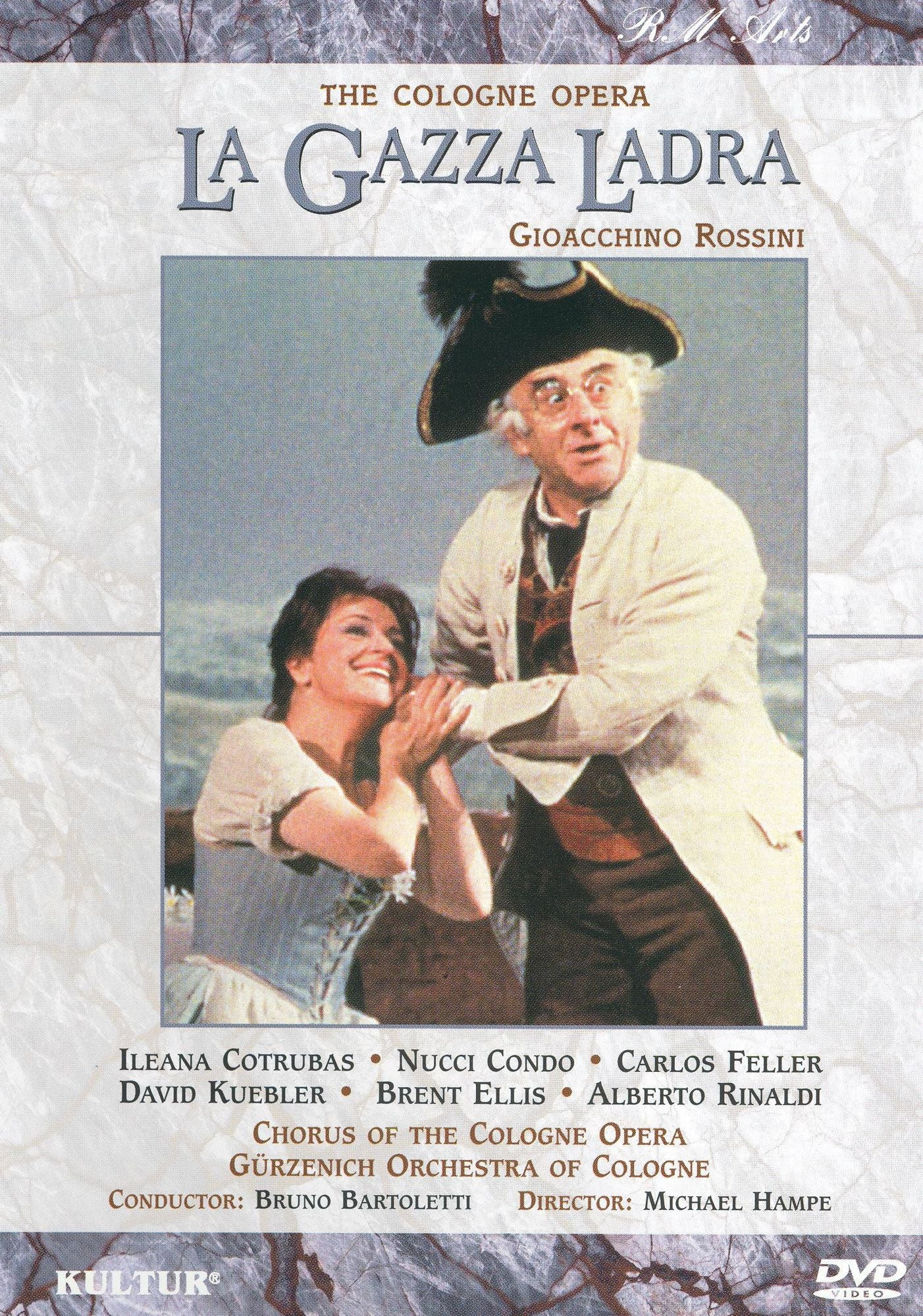 The Cologne Opera: La Gazza Ladra