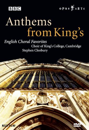 Choir of King's College, Cambridge: Anthems from King's