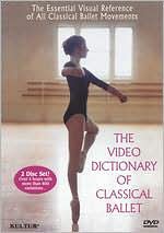 The Video Dictionary of Classical Ballet