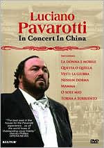 Luciano Pavarotti: In Concert in China