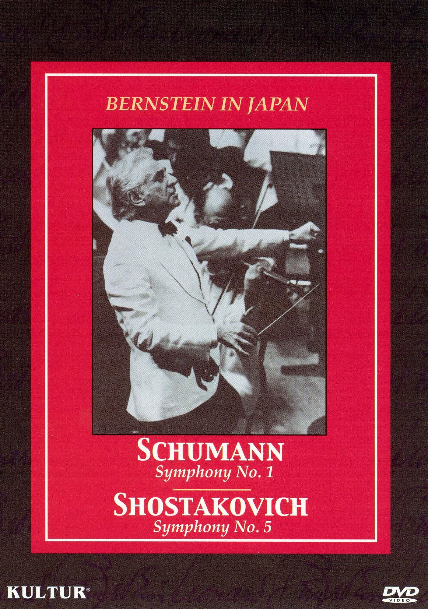 Bernstein in Japan: Schumann Symphony No. 1/Shostakovich Symphony No. 5