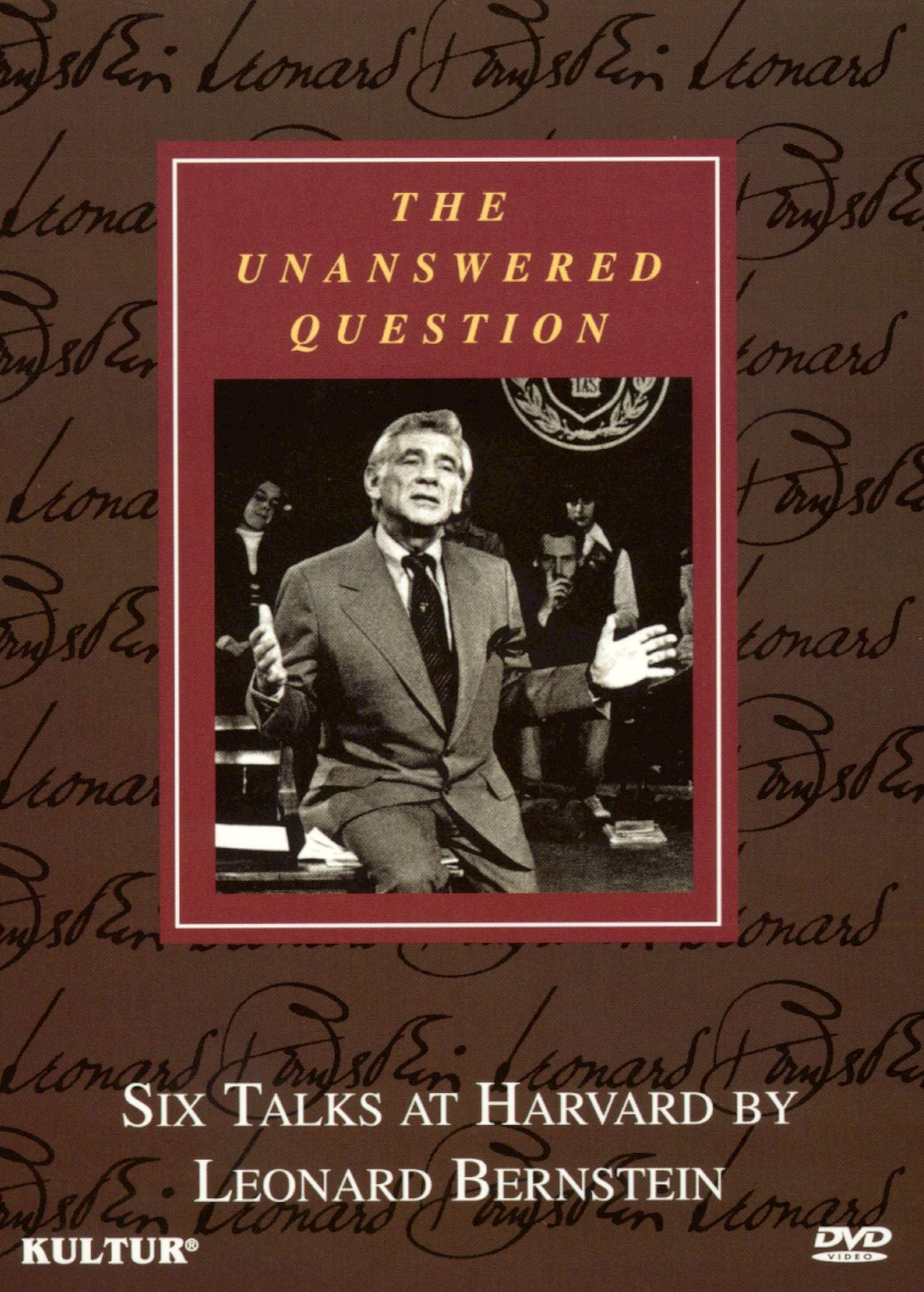 The Unanswered Question: Six Talks at Harvard by Leonard Bernstein [6 Discs]