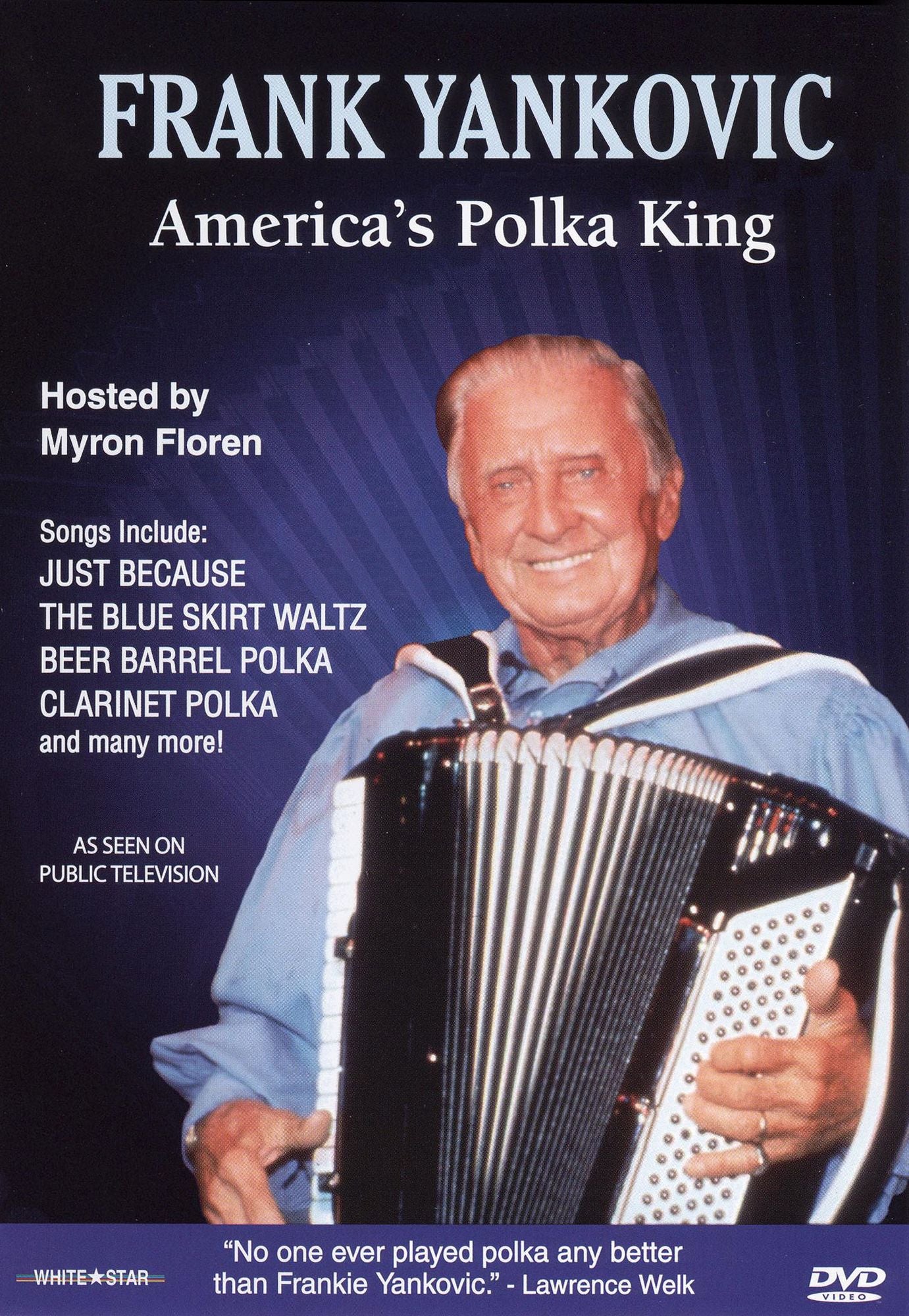 Frank Yankovic: America's Polka King