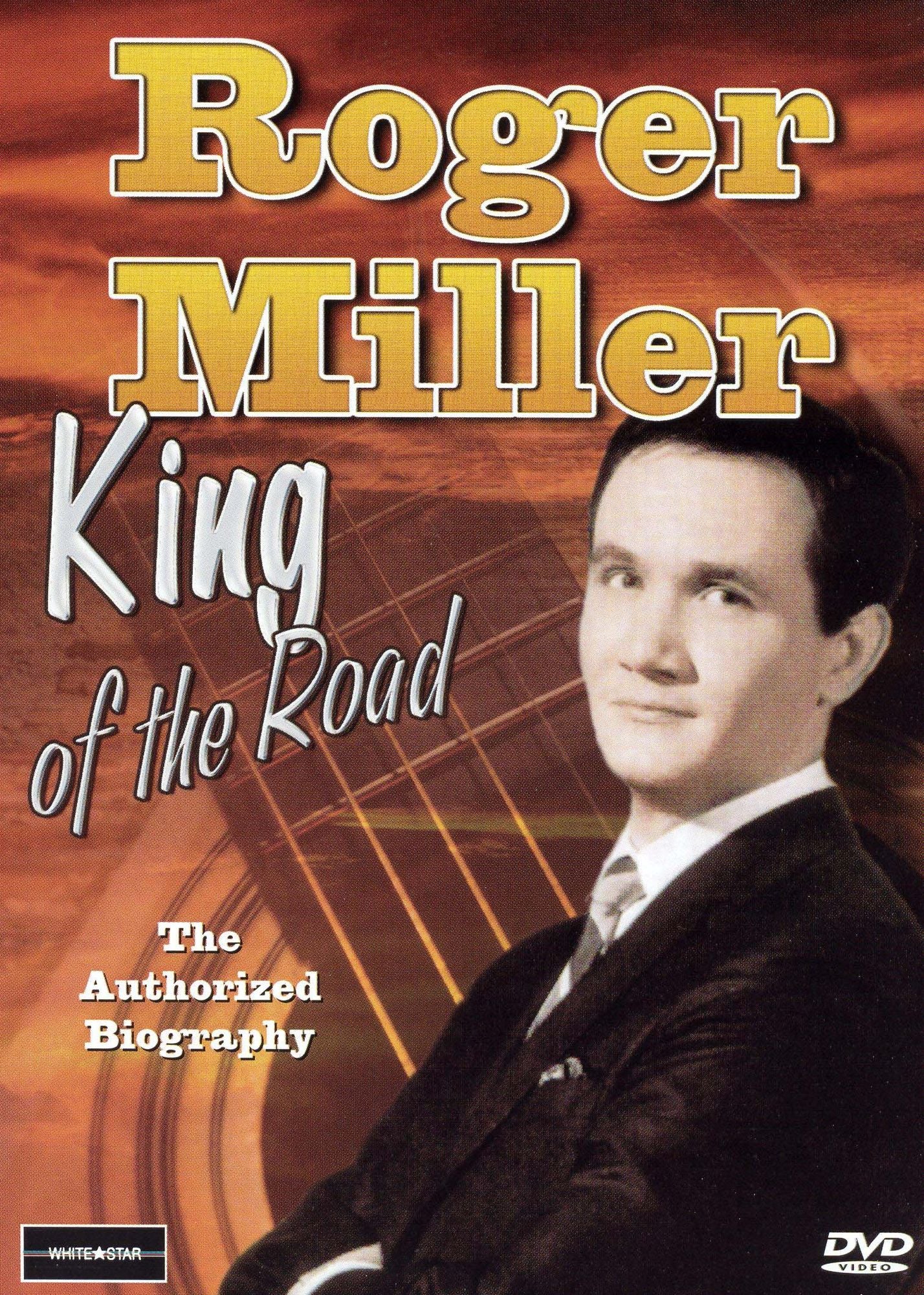 Roger Miller: King of the Road