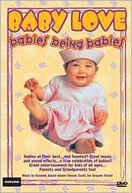 Baby Love: Babies Being Babies