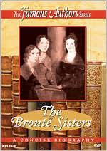 The Famous Authors: The Bronte Sisters