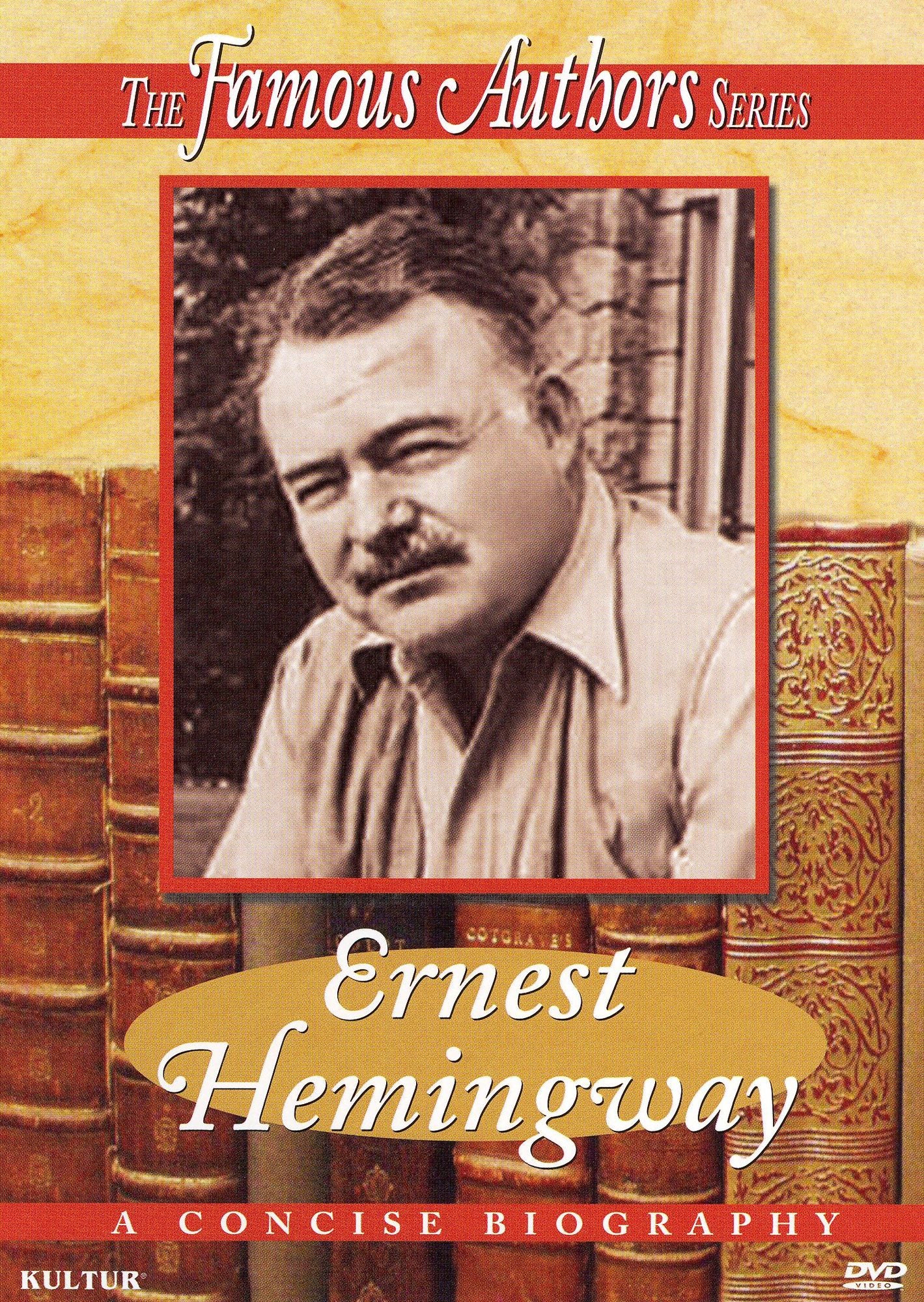 Famous Authors: Ernest Hemingway
