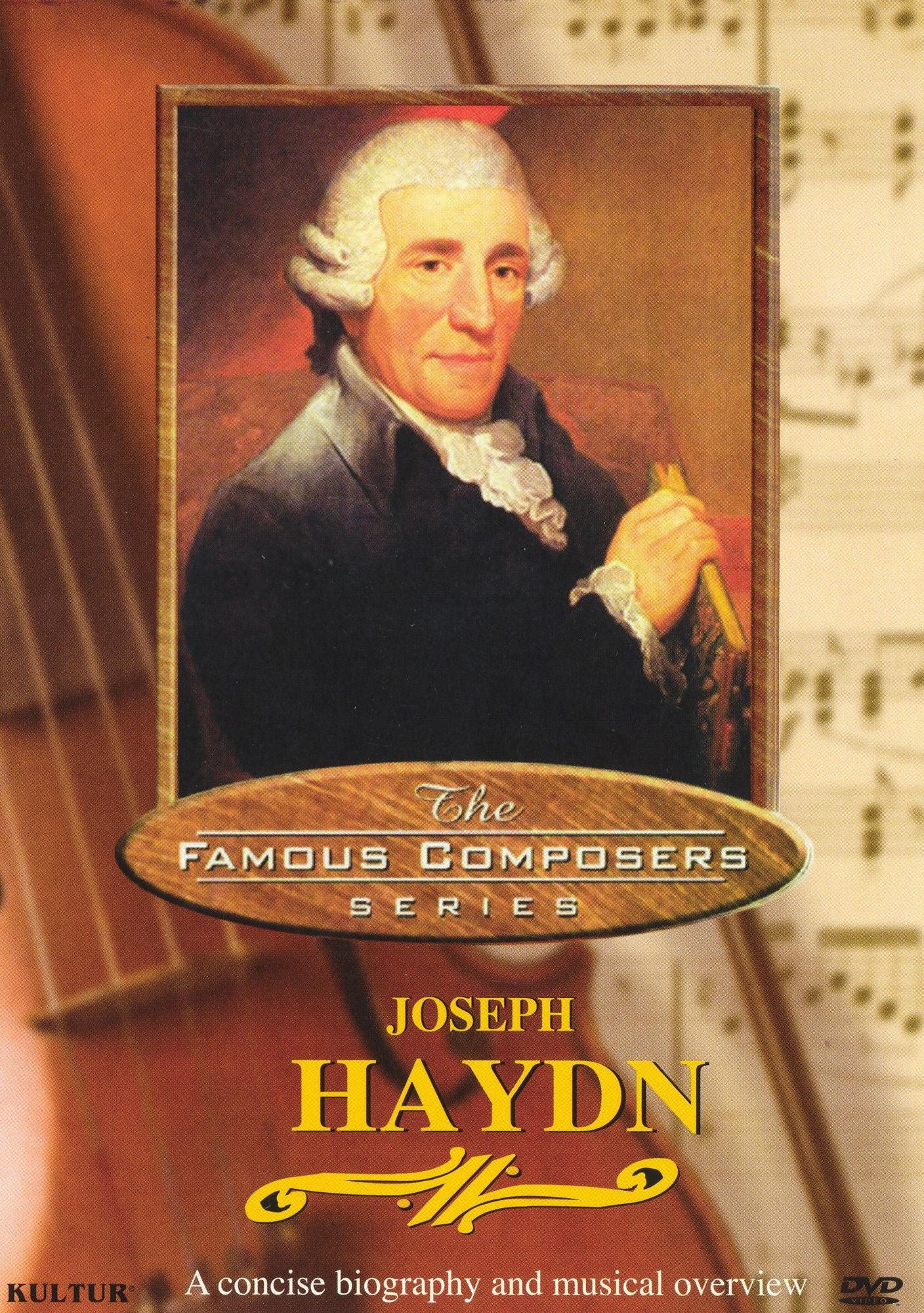 The Famous Composers: Joseph Haydn