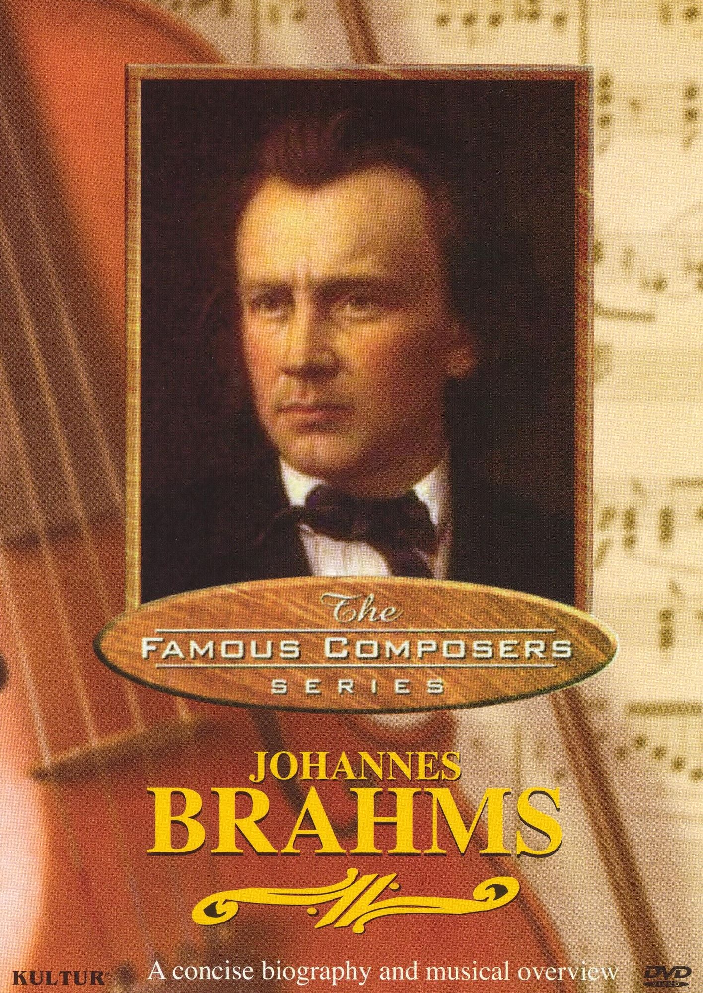 The Famous Composers: Johannes Brahms
