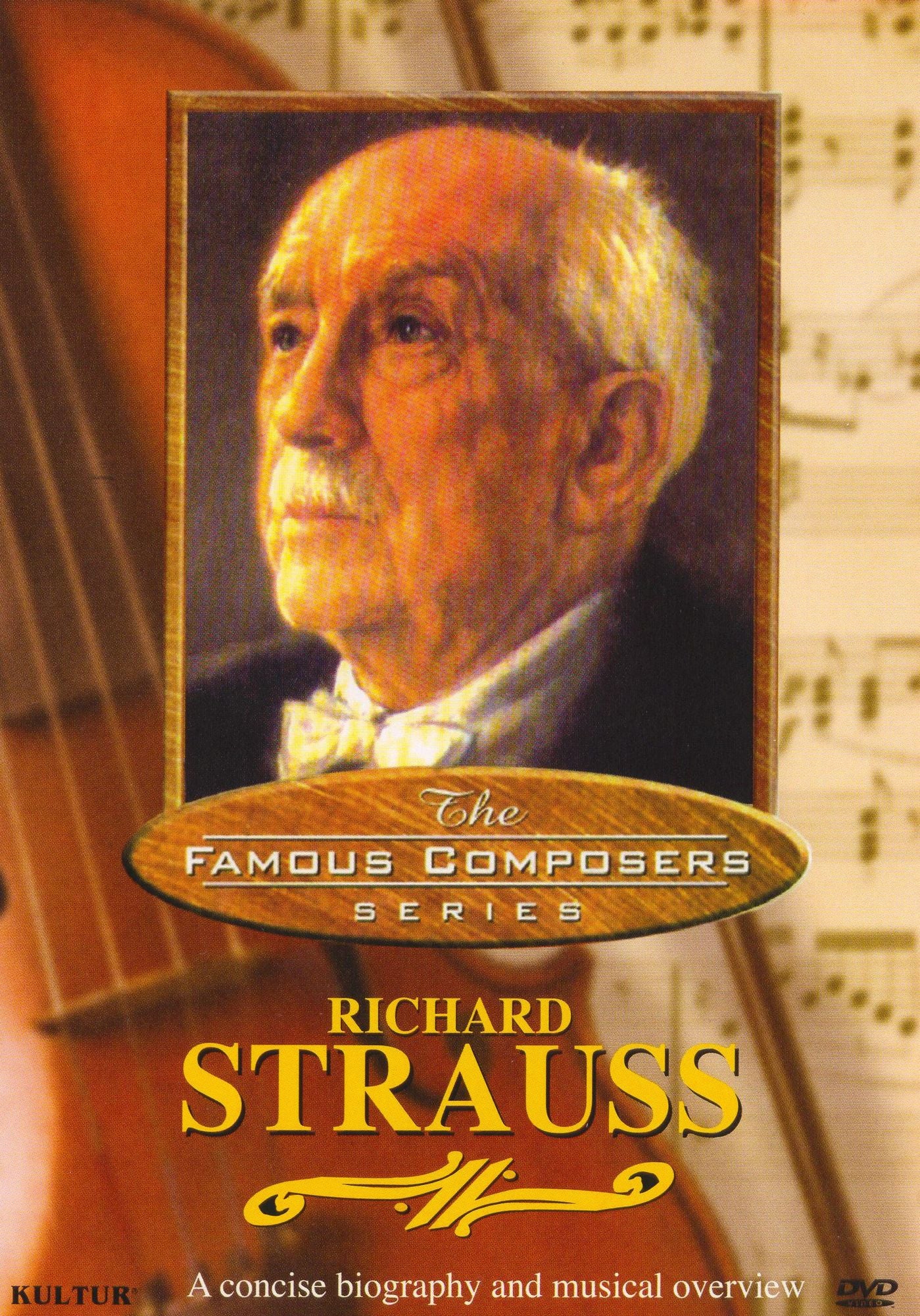 Famous Composers: Richard Strauss