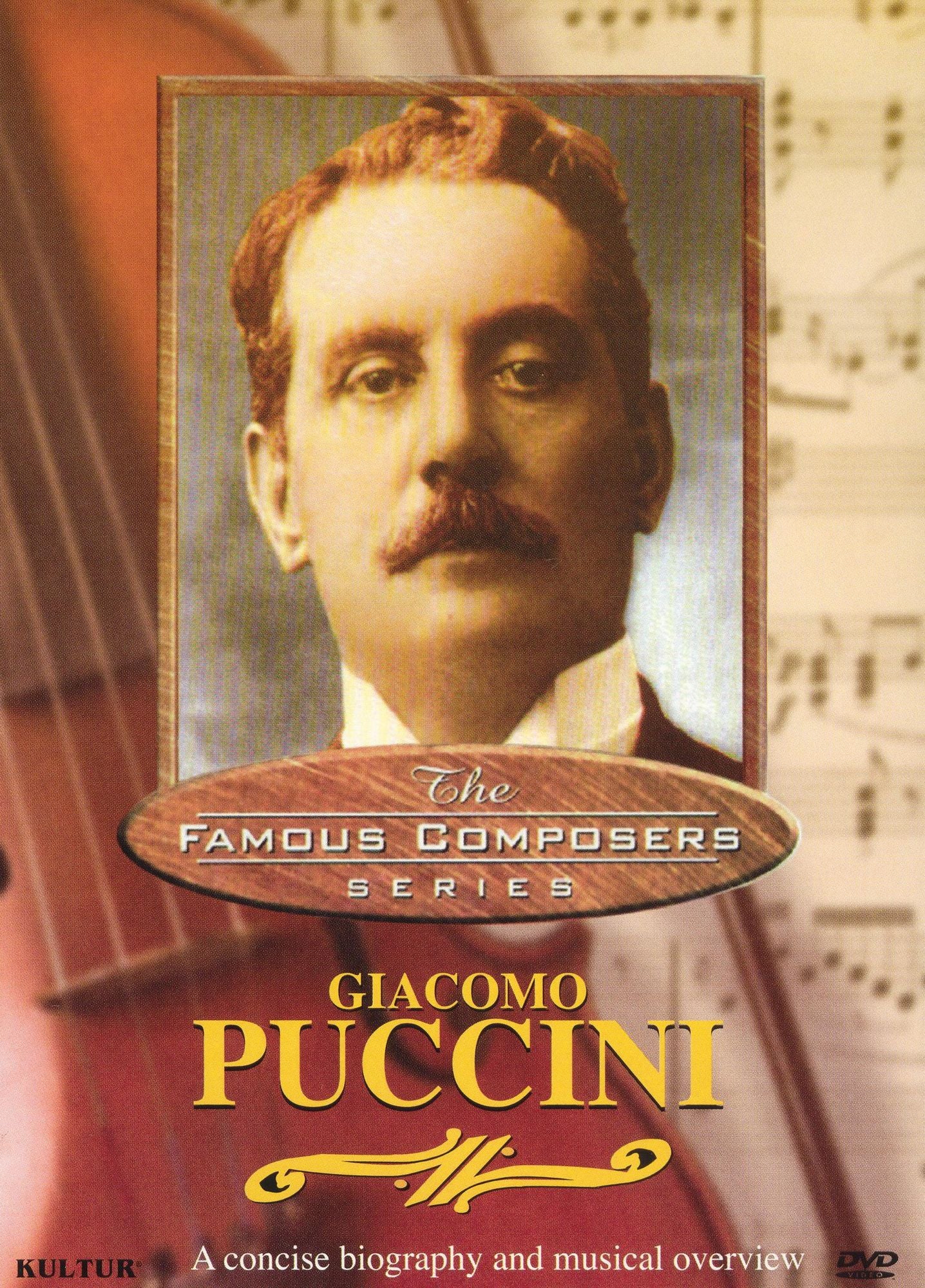 Famous Composers: Giacomo Puccini