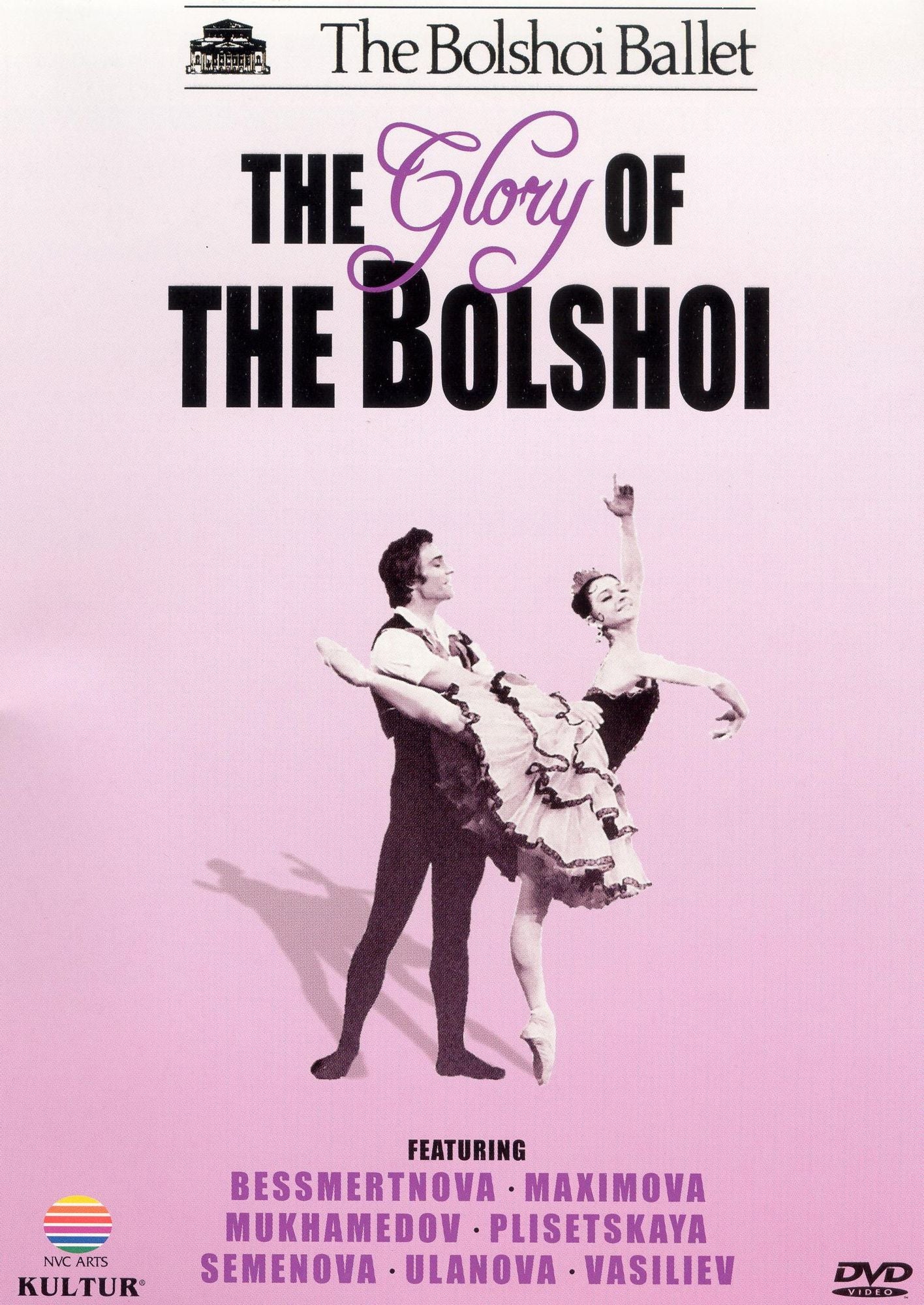 The Glory of the Bolshoi