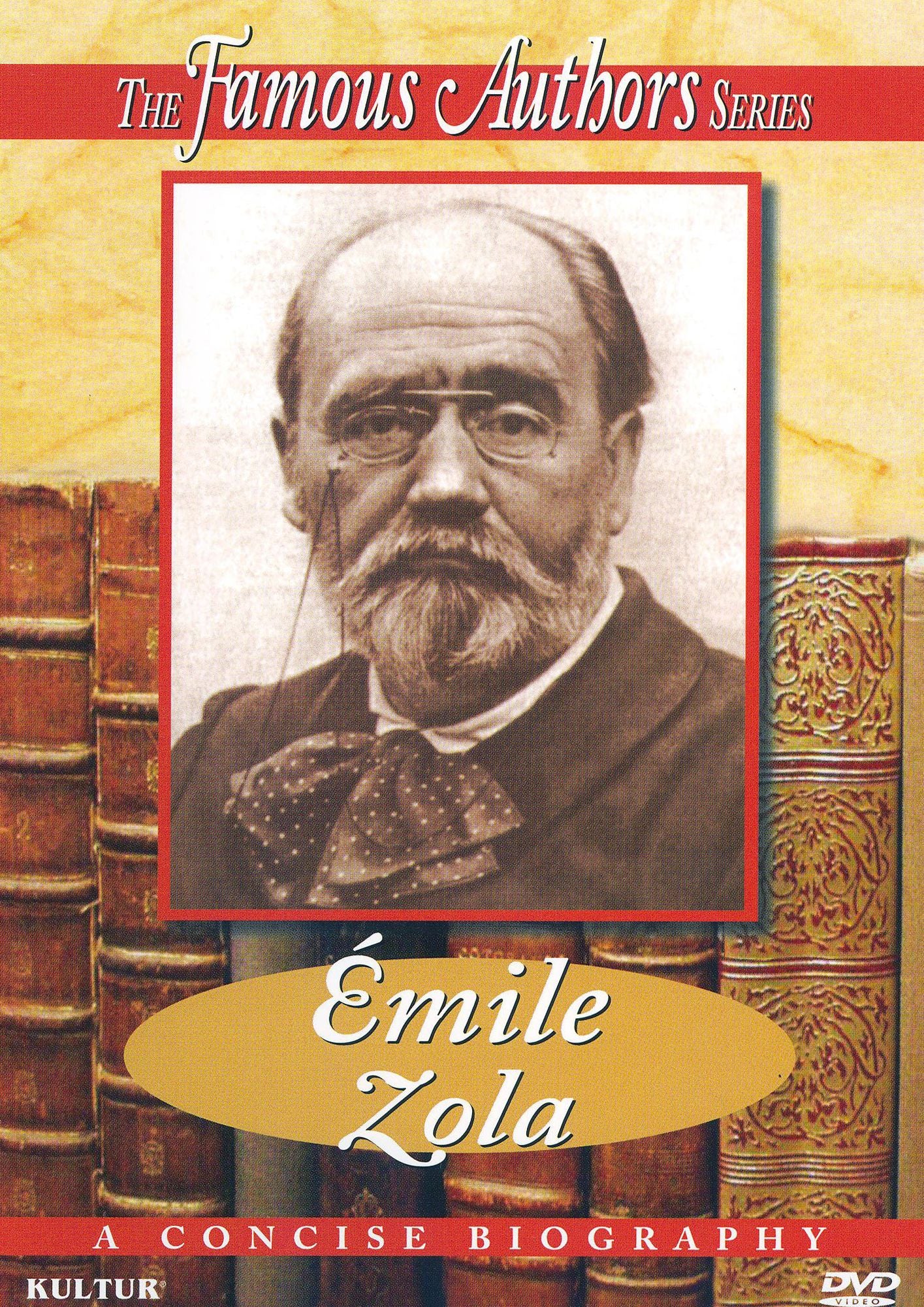 The Famous Authors: Emile Zola