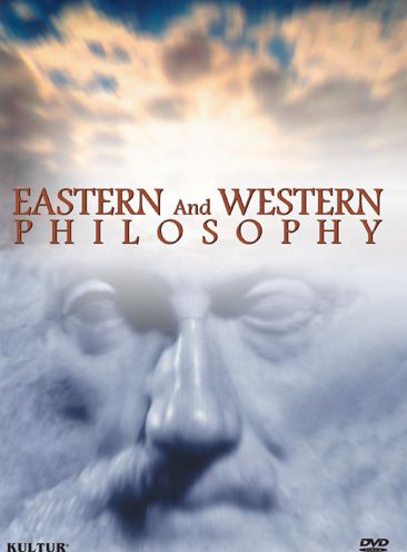 Eastern and Western Philosophy [2 Discs]