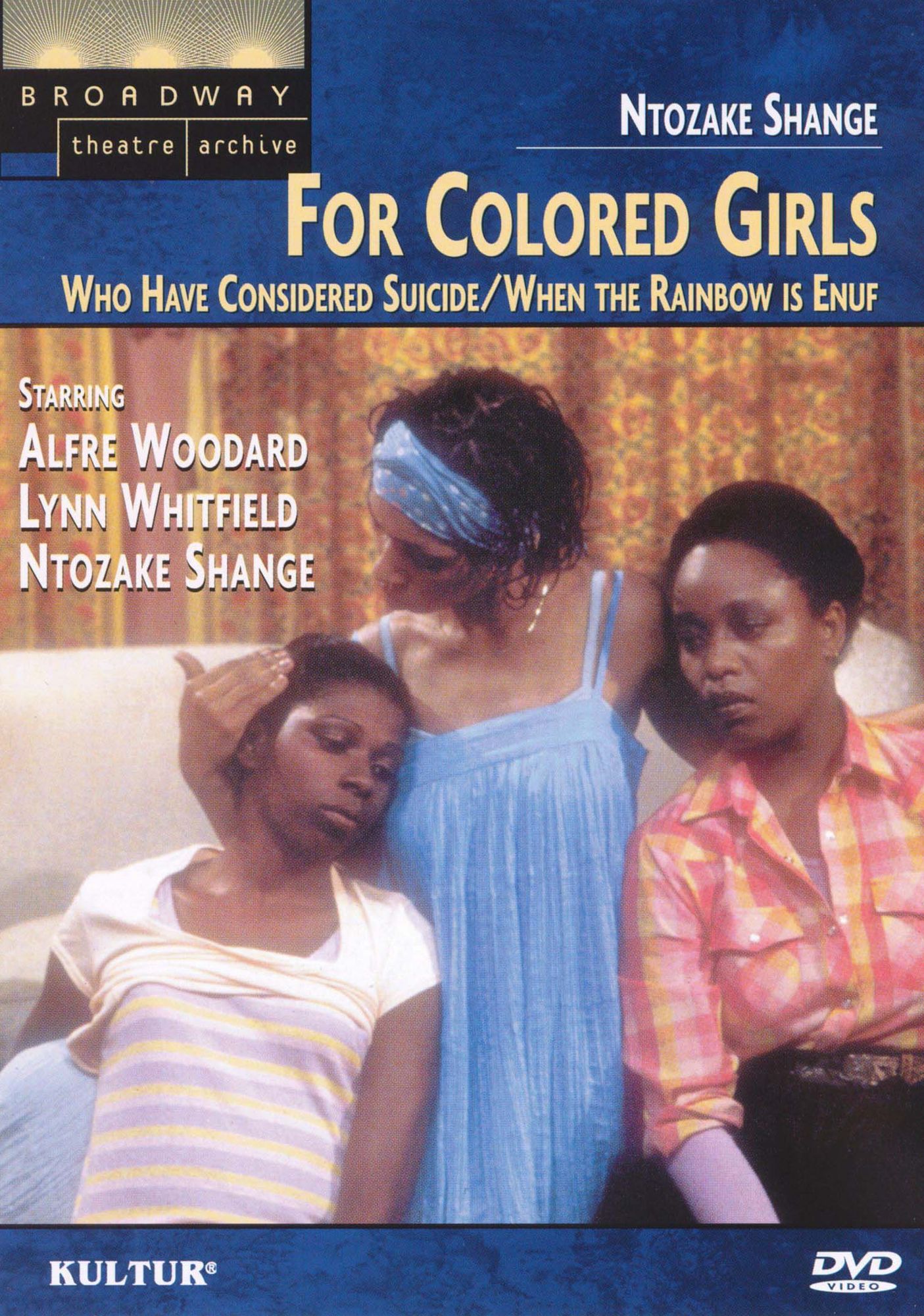 For Colored Girls Who Have Considered Suicide/When the Rainbow Is Enuf