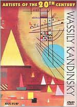 Artists of the 20th Century: Wassily Kandinsky