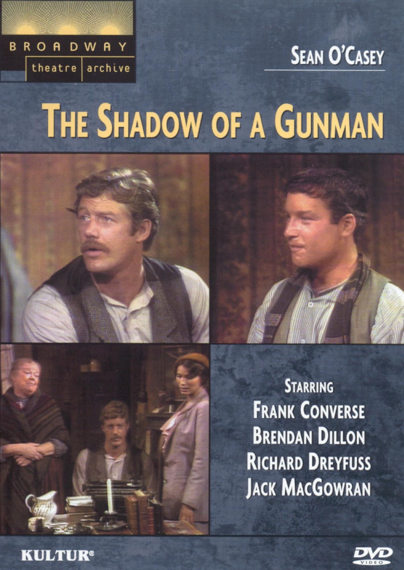 The Shadow of a Gunman
