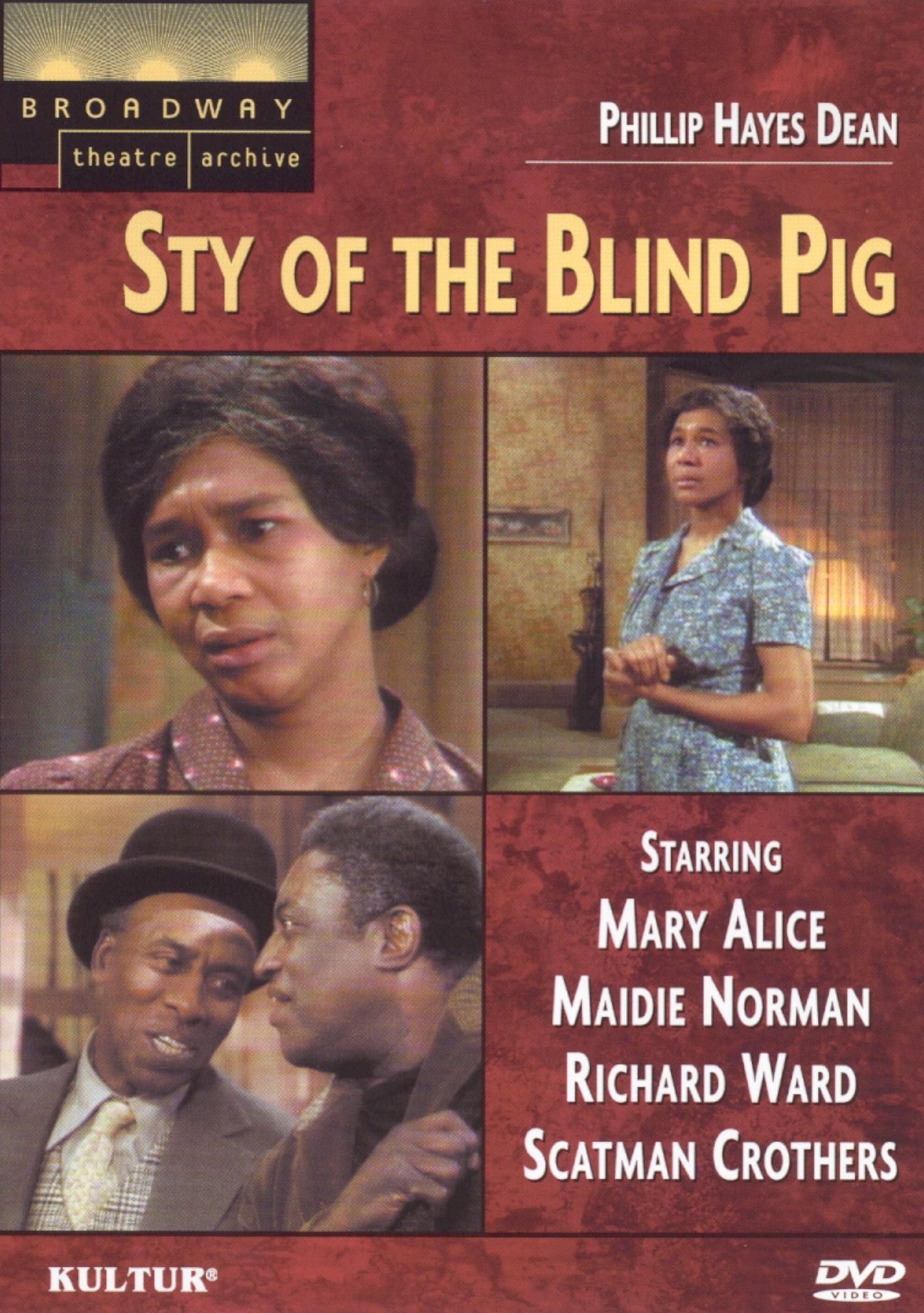Phillip Hayes Dean: Sty of the Blind Pig