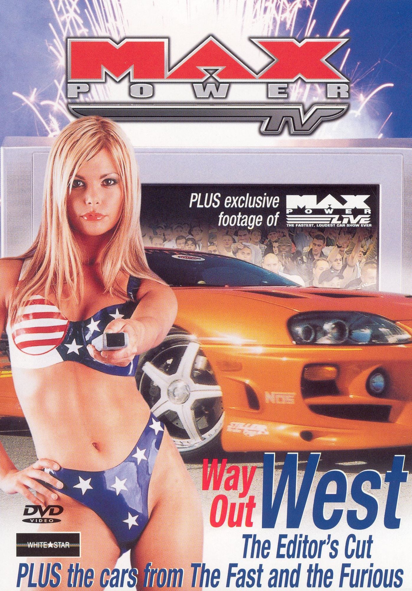 Max Power: Way Out West - The Editor's Cut