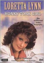 Loretta Lynn: Honky Tonk Girl