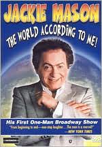 Jackie Mason: The World According to Me!