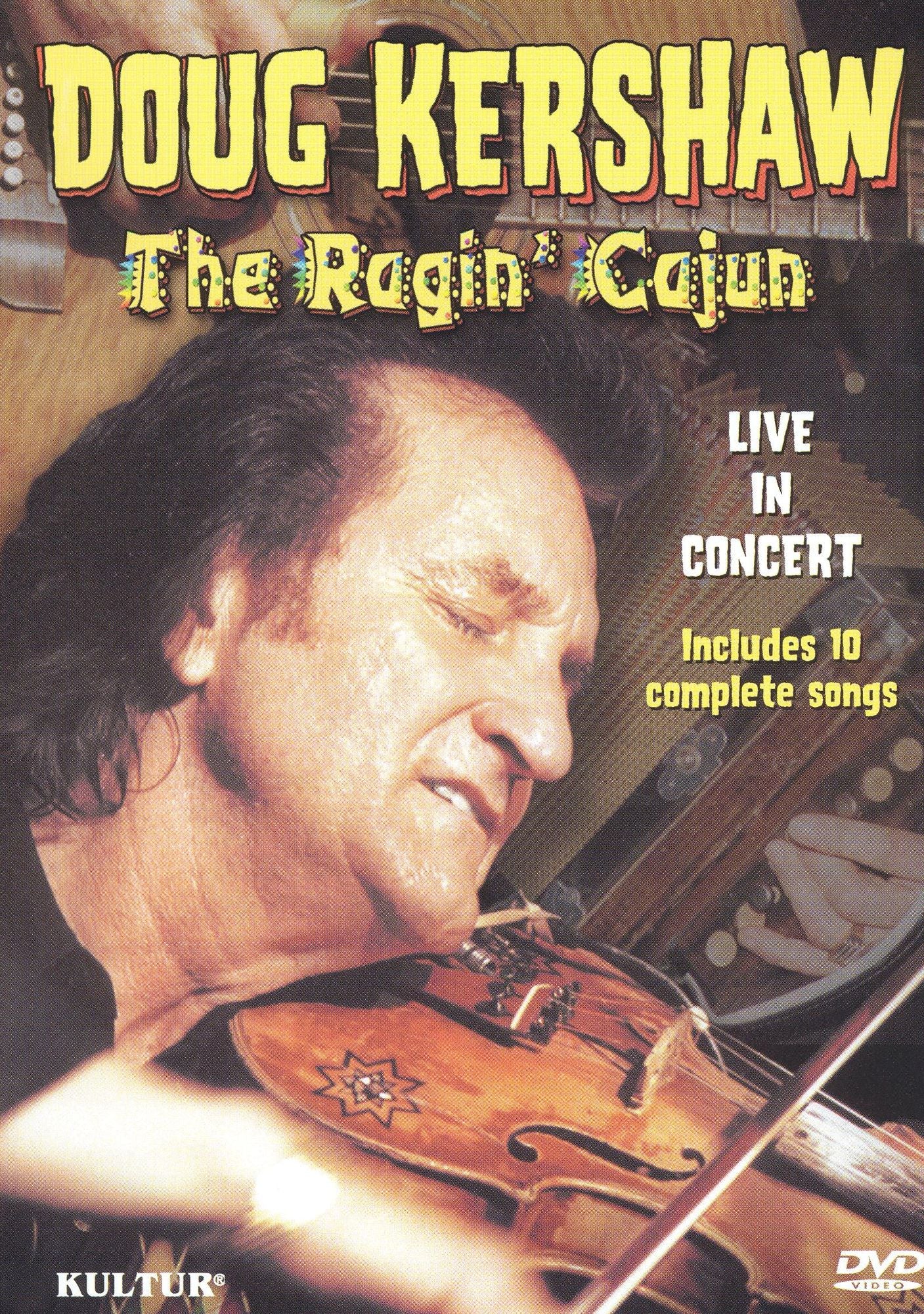 Doug Kershaw: The Ragin' Cajun