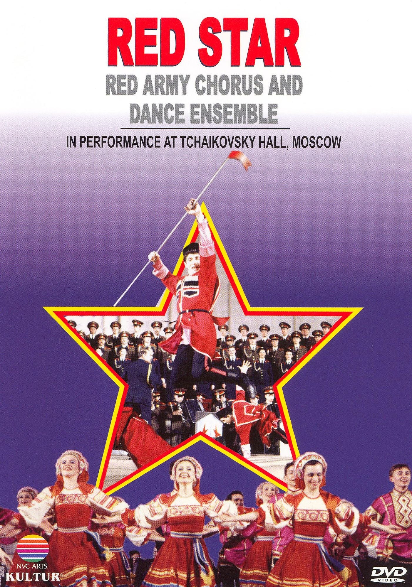 Red Star: Red Army Chorus and Dance Ensemble